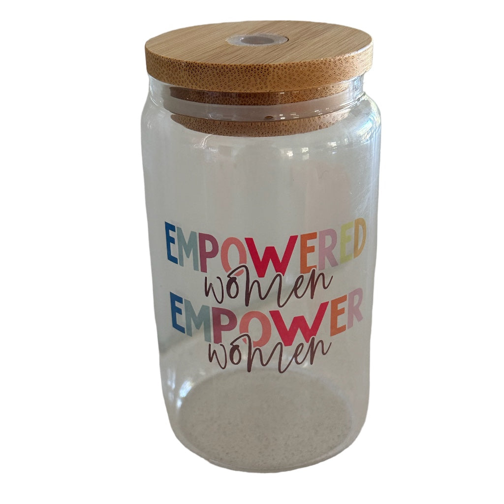12oz Glass Tumbler - Empowered Women Empower Women