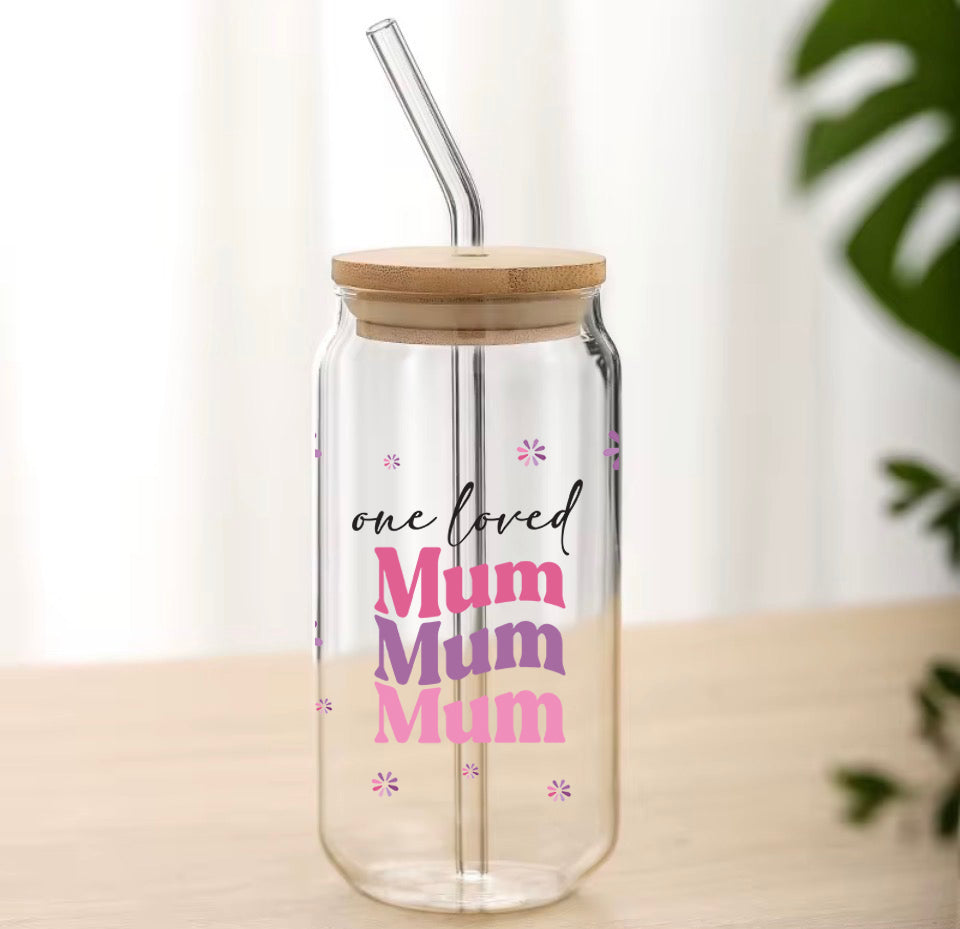 Clear glass tumbler with wooden lid and straw, featuring 'one loved Mum text.