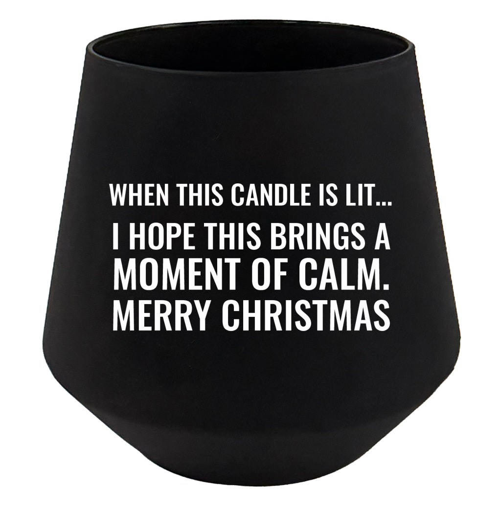 When this candle is lit fun range - Merry Christmas